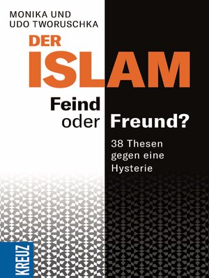 cover image of Der Islam – Feind oder Freund?